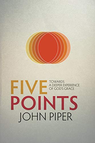 Beispielbild fr Five Points: Towards a Deeper Experience of God  s Grace zum Verkauf von WorldofBooks