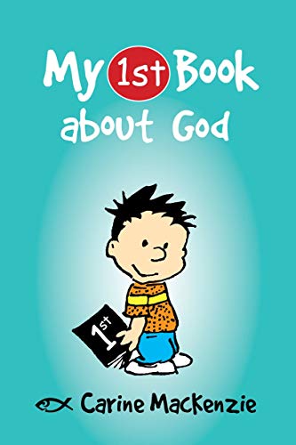 9781781912607: My First Book About God (My First Books)