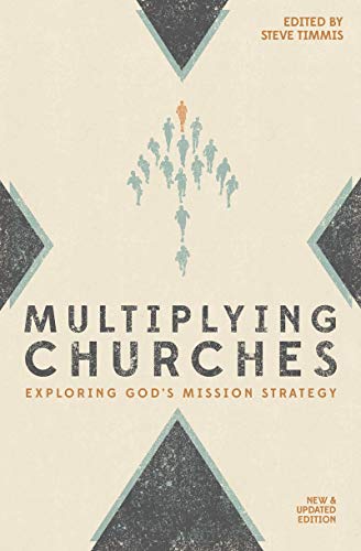 Beispielbild fr Multiplying Churches : Exploring God's Mission Strategy zum Verkauf von Better World Books