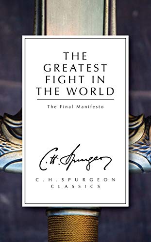 Beispielbild fr The Greatest Fight in the World: The Final Manifesto zum Verkauf von WorldofBooks