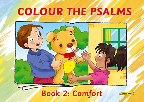 9781781913529: Colour the Psalms Book 2: Comfort (Bible Art)