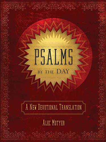 Beispielbild fr Psalms by the Day: A New Devotional Translation zum Verkauf von Goodwill Books