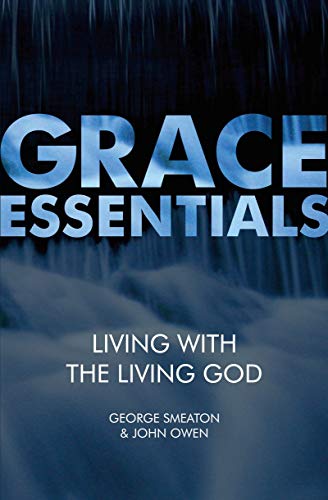 Beispielbild fr Living With the Living God (Grace Essentials) zum Verkauf von WorldofBooks