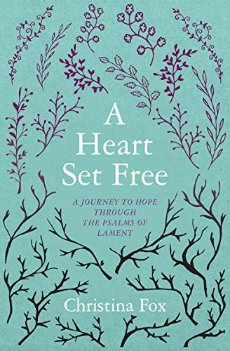 Stock image for A Heart Set Free: A Journey to Hope through the Psalms of Lament (Focus for Women) for sale by Seattle Goodwill