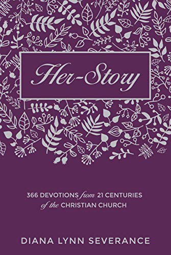 Stock image for Her "Story: 366 Devotions from 21 Centuries of the Christian Church (Focus for Women) for sale by HPB-Movies