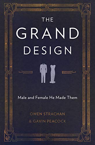 Beispielbild fr The Grand Design: Male and Female He Made Them zum Verkauf von Wonder Book