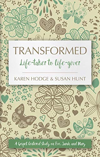 Stock image for Transformed: Life  taker to Life  giver (Focus for Women) for sale by BooksRun