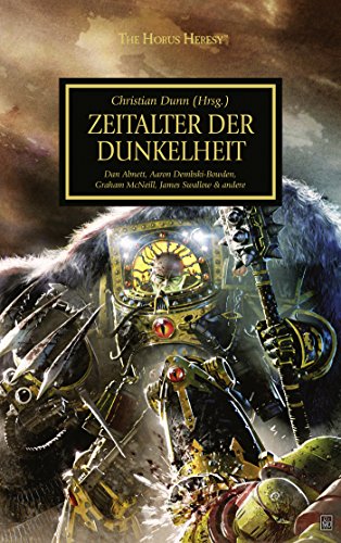 Horus Heresy- Zeitalter der Dunkelheit (9781781930045) by Christian Z. Dunn