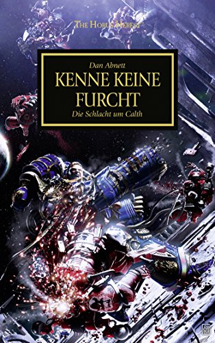 9781781930212: Horus Heresy - Kenne keine Furcht: Die Schlacht um Calth