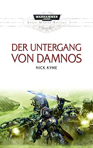 Beispielbild fr Space Marine Battles - Der Untergang von Damnos zum Verkauf von medimops