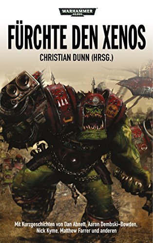 Stock image for Warhammer 40.000 - Frchte den Xenos for sale by medimops