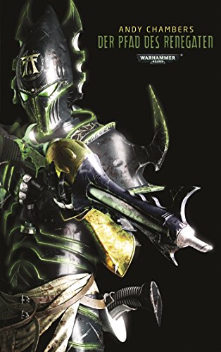 Beispielbild fr Warhammer 40.000 - Pfad des Renegaten: Dark Eldar Teil 1 zum Verkauf von medimops