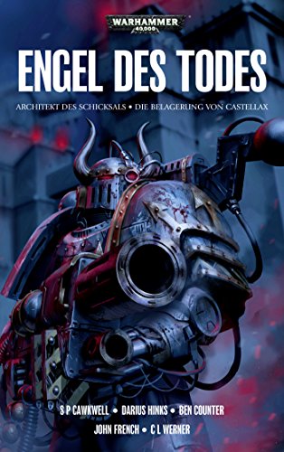 Engel des Todes (Architekt des Schicksals / Die Belagerung von Castellax) Warhammer 40000