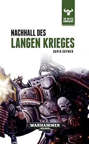 Imagen de archivo de Warhammer 40.000 - Nachhall des Langen Krieges: Die Bestie erwacht 6 a la venta por medimops
