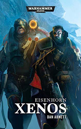 Imagen de archivo de Warhammer 40.000 - Xenos: Eisenhorn a la venta por Buchhandlung Loken-Books