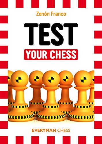 9781781941638: Test Your Chess