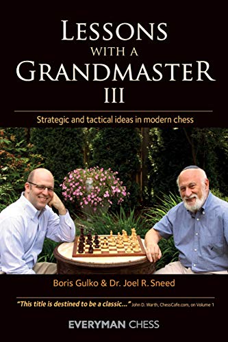 9781781941959: Lessons with a Grandmaster: Strategic and Tactical ideas in modern chess