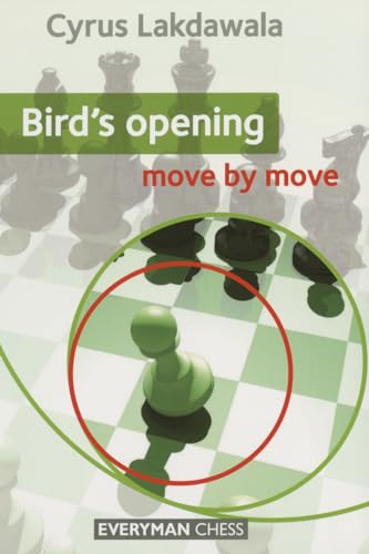 Beispielbild fr Bird's Opening: Move by Move zum Verkauf von AwesomeBooks