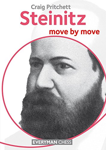 9781781942543: Steinitz: Move by Move