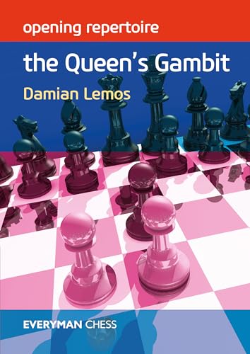 Opening Repertoire: 1 d4 with 2 c4 – Everyman Chess