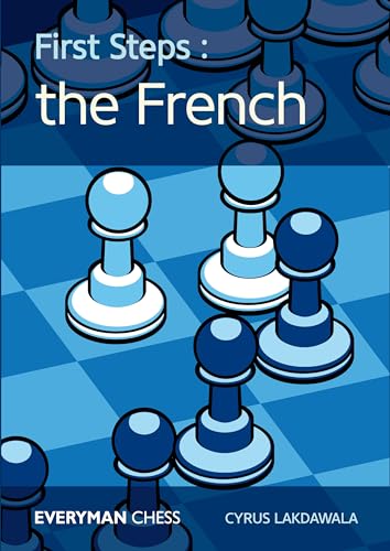 Stock image for First Steps: The French (Everyman Chess) for sale by HPB-Red