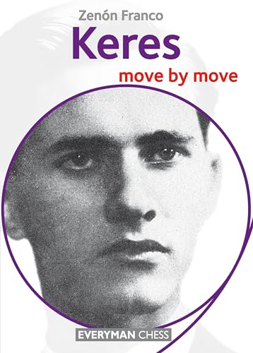 Imagen de archivo de Keres: Move by Move (Everyman Chess) a la venta por Keeps Books