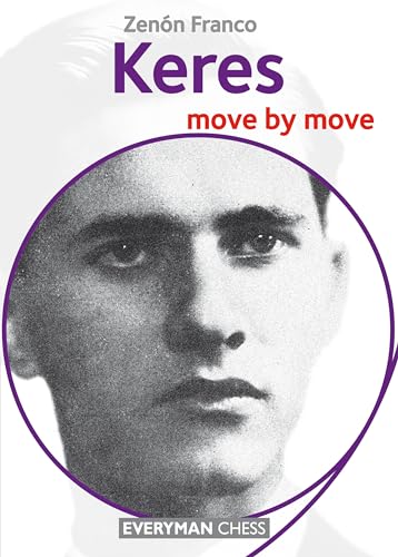 

Keres : Move by Move