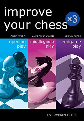 Beispielbild fr Improve Your Chess x 3: Opening Play, Middlegame Play, Endgame Play zum Verkauf von Monster Bookshop