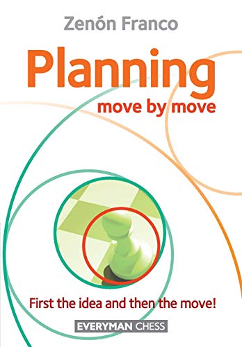 Beispielbild fr Planning: Move by Move - First the idea and then the move! zum Verkauf von medimops