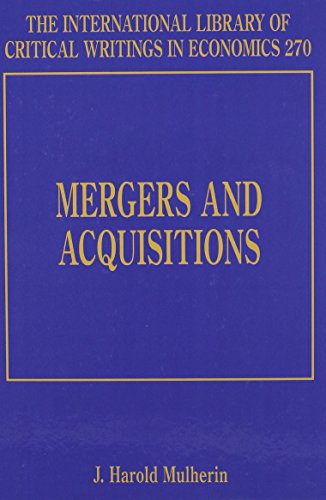Imagen de archivo de Mergers and Acquisitions (The International Library of Critical Writings in Economics) a la venta por Books From California