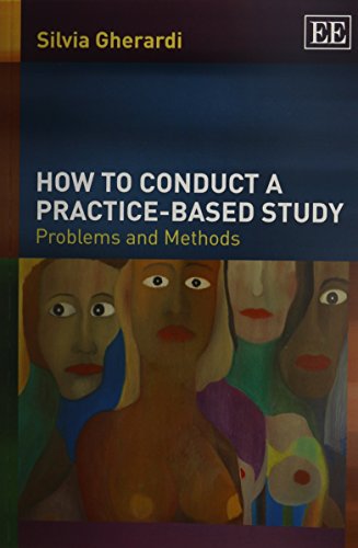 9781781951644: How to Conduct a Practice-Based Study: Problems and Methods