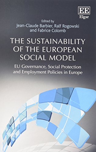 Stock image for The Sustainability of the European Social Model: EU Governance, Social Protection and Employment Policies in Europe for sale by Books Puddle