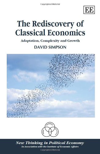 Beispielbild fr The Rediscovery of Classical Economics zum Verkauf von Blackwell's