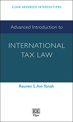 Stock image for Advanced Introduction to International Tax Law (Elgar Advanced Introductions series) for sale by Books From California