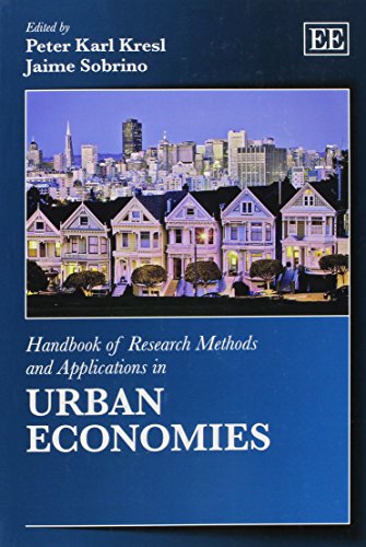 Imagen de archivo de Handbook of Research Methods and Applications in Urban Economies (Handbooks of Research Methods and Applications series) a la venta por Orbiting Books
