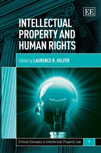 Stock image for Intellectual Property and Human Rights(Critical Concepts In Intellectual Property Law Series) for sale by Romtrade Corp.