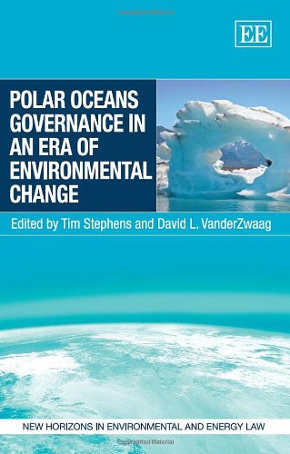 Stock image for Polar Oceans Governance in an Era of Environmental Change (New Horizons in Environmental and Energy Law) for sale by medimops