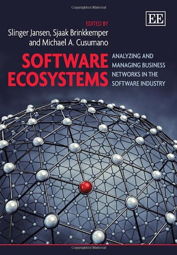 Stock image for Software Ecosystems: Analyzing and Managing Business Networks in the Software Industry for sale by Corner of a Foreign Field