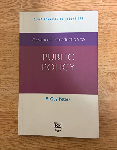 Stock image for Advanced Introduction to Public Policy for sale by Better World Books: West