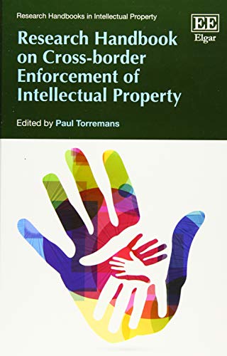 Beispielbild fr Research Handbook on Cross-Border Enforcement of Intellectual Property (Research Handbooks in Intellectual Property series)(Elgar Original reference zum Verkauf von Books From California