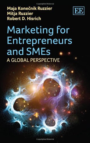 Beispielbild fr Marketing for Entrepreneurs and SMEs: A Global Perspective zum Verkauf von Books From California