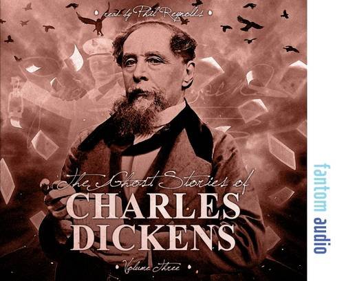 Beispielbild fr The Ghost Stories of Charles Dickens: Volume 3 zum Verkauf von WorldofBooks