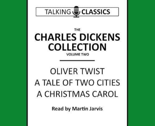 Stock image for Charles Dickens Collection : Oliver Twist, a Tale of Two Cities & a Christmas Carol for sale by GreatBookPrices