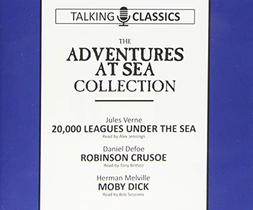 9781781963302: The Adventures at Sea Collection: 20,000 Leagues Under the Sea / Robinson Crusoe / Moby Dick (Talking Classics)