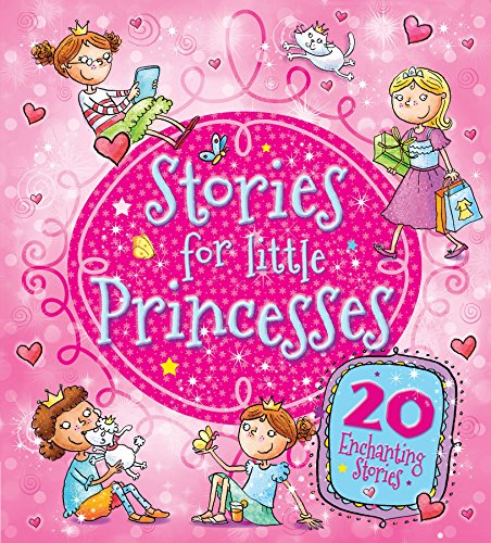 Beispielbild fr Stories for Little Princesses: 20 Enchanting Stories (Padded Boards) zum Verkauf von AwesomeBooks