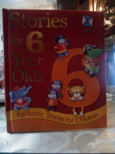 Stock image for Stories for 6 Year Olds for sale by HPB-Ruby