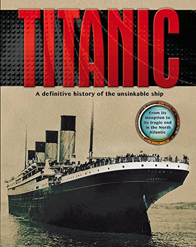 Stock image for Titanic: A Definitive History of the Unsinkable Ship for sale by WorldofBooks