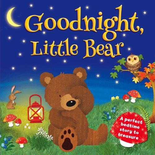 Beispielbild fr Goodnight Little Bear (Picture Flats - Igloo Books Ltd) zum Verkauf von WorldofBooks