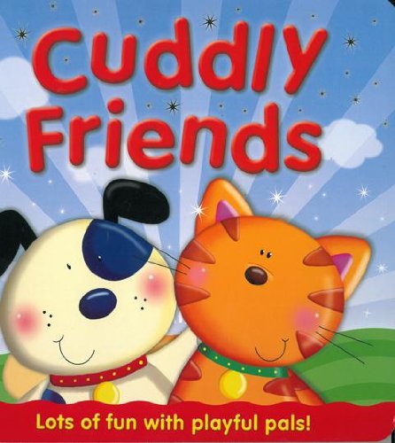 Stock image for Cuddly Friends for sale by BookHolders