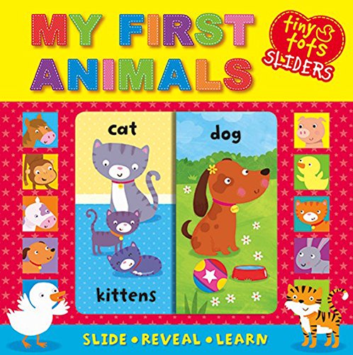 Stock image for Tiny Tots Sliders: First Animals for sale by WorldofBooks